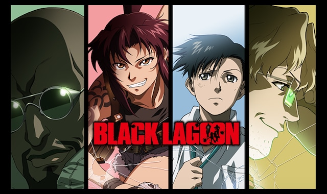 Black Lagoon Black Lagoon The Second Barrage バンダイチャンネル 初回おためし無料のアニメ配信サービス
