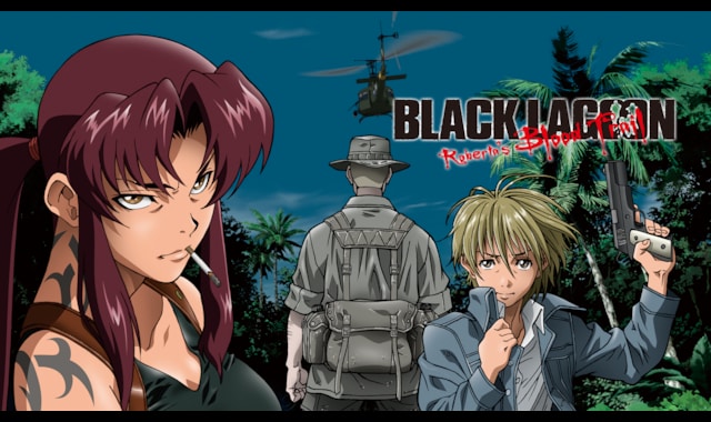 BLACK LAGOON Roberta's Blood Trail | バンダイチャンネル BLACK LAGOON Roberta's Blood Trail | バンダイチャンネル