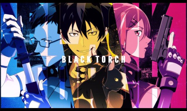 BLACK TORCH | バンダイチャンネル｜最新作から不朽の名作までアニメ
